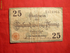 Bancnota Locala -notgeld 25 Pf Osnabruck 1917 ,cal.mediocra foto