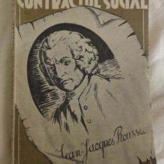 Jean Jacques Rousseau Contractul social * Reveriile unui plimbator simguratic Ed. "Cartea Noastra"