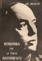 Gheorghe Buzatu - Romania cu si fara Antonescu foto
