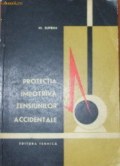 Protectia impotriva tensiunilor accidentale - M. Sufrim foto