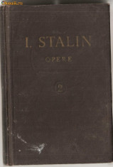 (C1052) OPERE DE I. STALIN, EDITURA PENTRU LITERATURA POLITICA, 1953, VOLUMUL 2 (1907-1913) foto