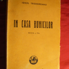 Ionel Teodoreanu - In Casa Bunicilor - ed. 1943