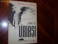 Aristide N. Popescu - PITICI SI URIASI * foto