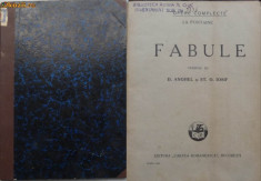 La Fontaine , Fabule , traduse de D. Anghel si St. O. Iosif , 1929 , ilustrata foto