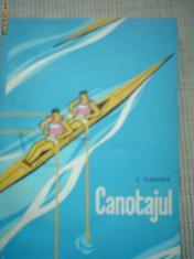 canotajul CORNELIU FLORESCU carte sport canotaj hobby ilustrata 1962 RPR UCFS foto