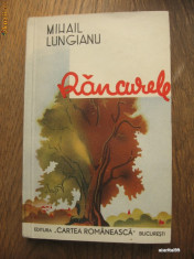 MIHAIL LUNGIANU - RANCURELE / 1924 / DEDICATIE SI SEMNATURA AUTORULUI foto