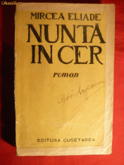 Mircea Eliade - Nunta in cer -Prima Ed. 1939 foto