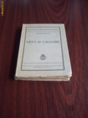 Lucian Blaga - Arta si Valoare - 1939 - Editia I