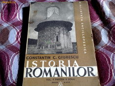 Istoria Romanilor - volumul 2 partea a doua - Constantin C. Giurescu 1940 foto