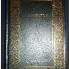 Arthur Weigall - Cleopatra, biografie, istorie, Egiptul Antic editie de lux