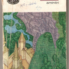 (C1096) AMINTIRI DE CALISTRAT HOGAS, EDITURA PENTRU LITERATURA, BUCURESTI, 1967, PROZA, VOLUMUL AL II-LEA