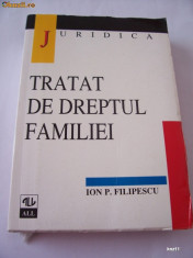 TRATAT DE DREPTUL FAMILIEI - ION P . FILIPESCU foto