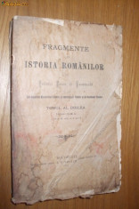 FRAGMENTE DIN ISTORIA ROMANILOR DE EUDOXIU BARON DE HURMUZAKI - traducere de Ioan Slavici [ tomul al doilea , 1900 ] foto