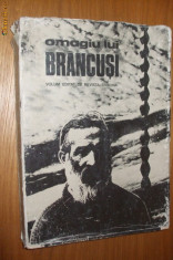 OMAGIUL LUI BRANCUSI -- 1976, 250 p. foto