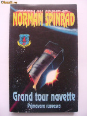 Norman Spinrad - Grand tour navette (1995) foto