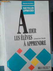 CARTE IN FRANCEZA-AIDER LES ELEVES A APPRENDRE foto