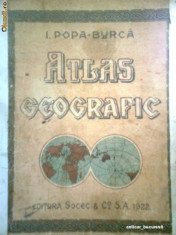 Atlas Geografic - I. POPA-BURCA (1922) foto
