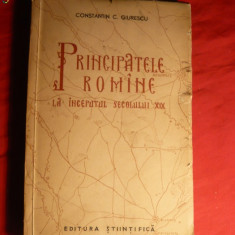 C-tin C.Giurescu - Princip. Romane la inc.sec.XIX -ed. 1957