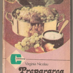 (C1158) PREPARAREA VINATULUI DE VIRGINIA NICOLAU, EDITURA CERES, BUCURESTI, 1986
