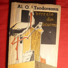 Al.O.Teodoreanu - Berzele din Boureni -Prima Ed. 1957