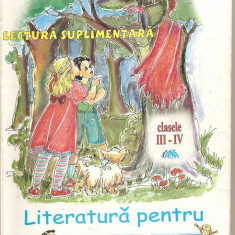 (C1121) LITERATURA PENTRU COPII, CLASELE III-IV, DE MARCELA PENES, EDITURA ANA, BUCURESTI