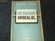 George Togan-Ne cheama Ardealul - 1944- autograf - cu 60 gravuri de M.Olinescu foto