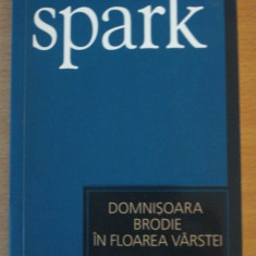 Domnisoara Brodie in floarea varstei - Muriel Spark