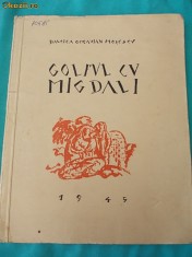 BALCICA OCTAVIAN MOSESCU-GOLFUL CU MIGDALI-VERSURI-1945,CU AUTOGRAF,ILUSTRATII DE PAUL MIRACOVICI foto