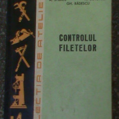 Controlul filetelor-Ing.Aurel Sturzu,Ing.Aurel Bragaru,Ing.Gheorghe Badescu