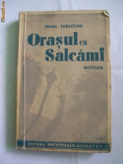 ORASUL CU SALCAMI MIHAIL SEBASTIAN AN 1930 foto