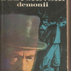 (C1224) DEMONII DE DOSTOIEVSKI, EDITURA CR, BUCURESTI, 1981, TRADUCERE : MARIN PREDA SI NICOLAE GANE