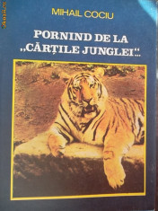 PORNIND DE LA &amp;#039;&amp;#039;CARTILE JUNGLEI&amp;#039;&amp;#039; foto