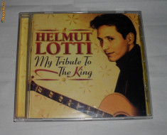 Vand cd original HELMUT LOTTI-My tribute to the king foto