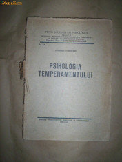 Psihologia temperamentului(determinarea si diagnosticarea temperamentului pe baza de experiment si chestionar/an 1932)-Dimitrie Todoranu foto
