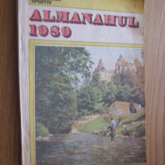 ALMANAHUL - VANATORUL SI PESCARUL SPORTIV - 1989, 207 p.