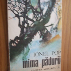 IONEL POP - INIMA PADURII - Editura Albatros, 1986, 160 p.