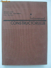 Simion Pop, s.a. - Indrumatorul constructorului (1981) foto