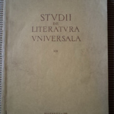 STUDII DE LITERATURA UNIVERSALA XIII 1969 RSR carte stiinte filologice cultura