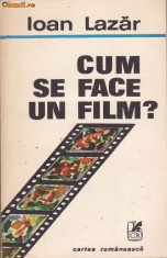 IOAN LAZAR - CUM SE FACE UN FILM foto