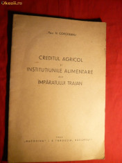 Prof.N.Corodeanu - Credit Agricol al Imparatului Traian -ed. 1942 foto