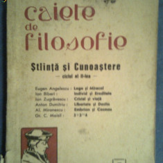 Caiete de filozofie-Stiinta si cunoastere-ciclul al II-a-Eugen Angelescu,Ion Biberi