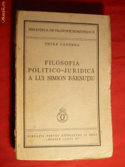 Petre Pandrea - Filozofia Politico-Juridica -S.Barnutiu -I.Ed. 1935 , autograf foto