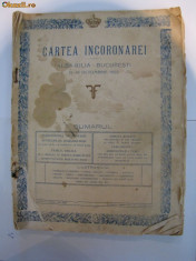 CARTEA INCORONARII REGELUI FERDINAND SI A REGINEI MARIA15-16 OCT.1922 foto