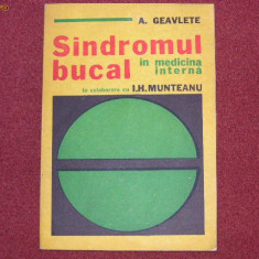 Sindromul Bucal In Medicina Interna - A. Geavlete in colaborare cu I.H. Munteanu