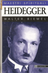 (C1256) HEIDEGGER DE WALTER BIEMEL, EDITUTURA HUMANITAS, BUCURESTI, 1996 foto