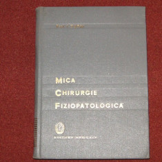 PROF. I. TURAI - MICA CHIRURGIE FIZIOPATOLOGICA