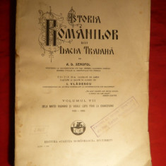 A.D.Xenopol - Ist.Romanilor din Dacia Traiana -vol.7 - Ed.IIIa 1929