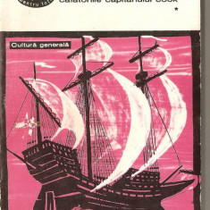 (C1286) IN JURUL LUMII, CALATORIILE CAPITANULUI COOK, EDITURA PENTRU LITERATURA, BUCURESTI, 1967, TRADUCERE, TABEL CRONOLOGIC DE SERBAN ANDRONESCU