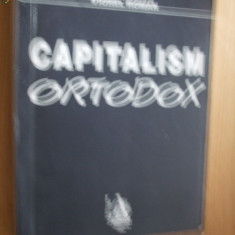 CAPITALISM ORTODOX - Viorel Roman - 1999, 451 p.