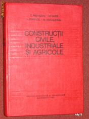 Constructii civile,industriale si agricole - C. Pestisanu, M.Voiculescu, M. Darie, L. Popescu Popescu foto